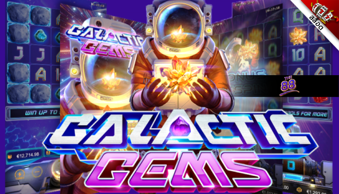 รีวิวเกม Galactic Gems สล็อตออนไลน์ ใหม่ๆ สุดมันส์